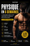 Physique en 6 Semaines | Sans Matériel